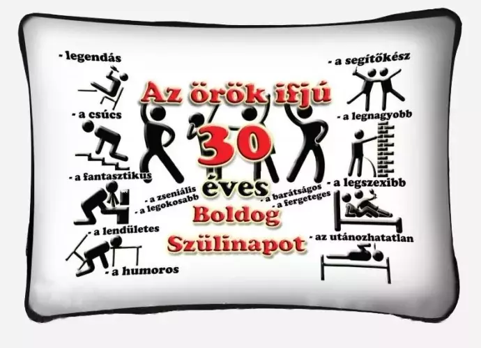Örök ifjú párna 30. születésnapra