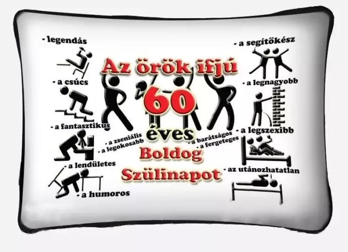Örök ifjú párna 60. születésnapra