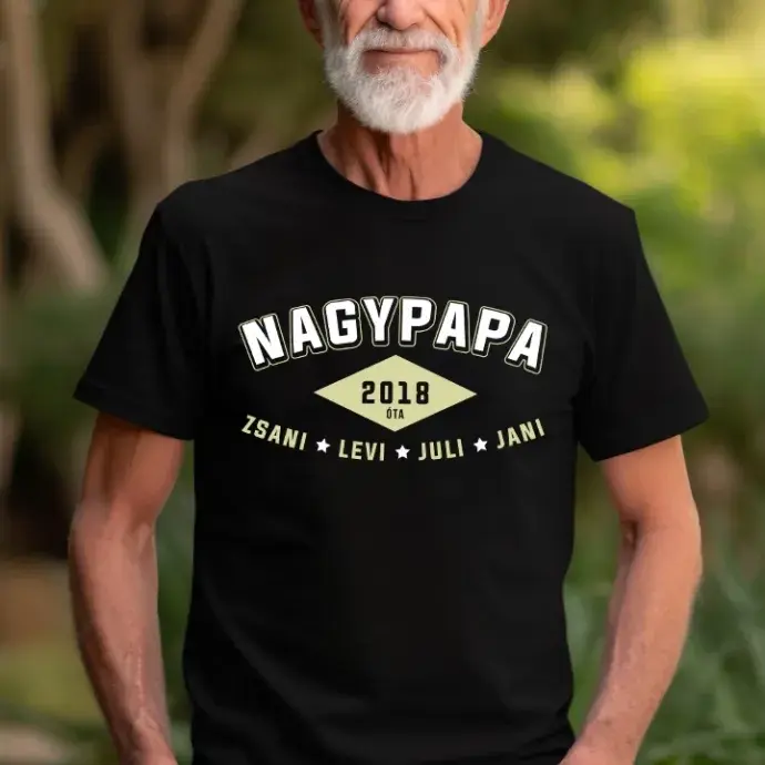 Póló - Nagypapa ... óta Póló - Nagypapa ... óta