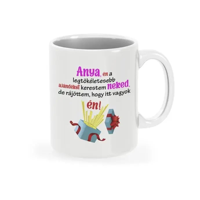 Bögre - Én vagyok a legjobb ajándék Anyának