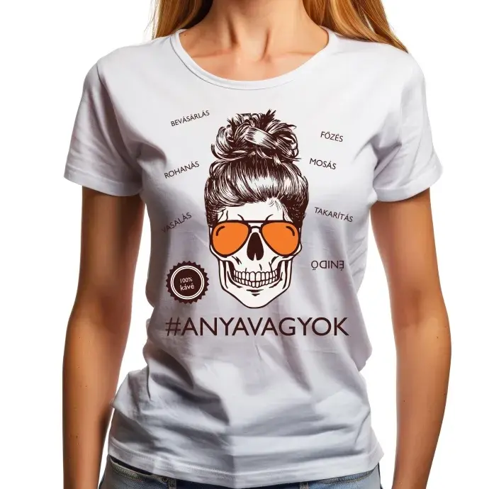 Anyavagyok póló Anyavagyok póló