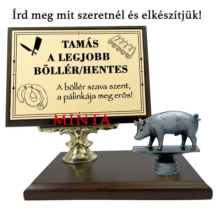 Asztali fa plakett - A legjobb böllér - a legjobb hentes Asztali fa plakett - A legjobb böllér - a legjobb hentes