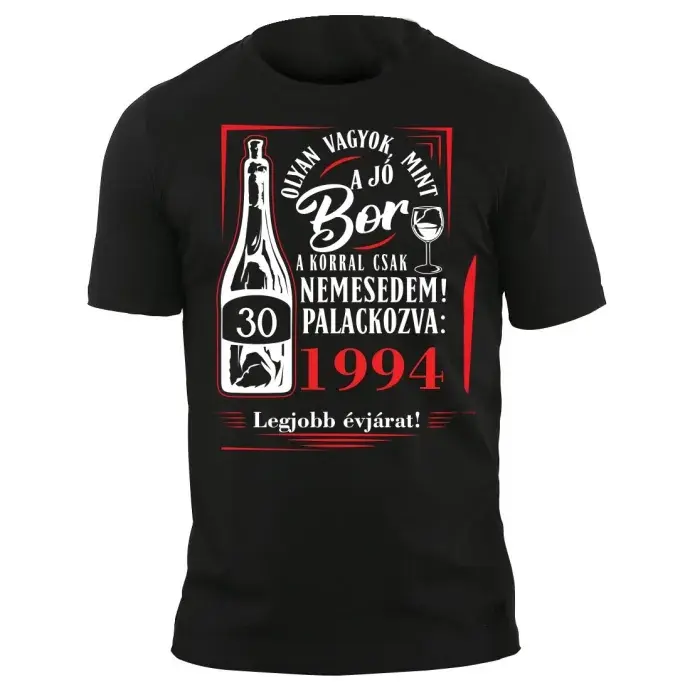 Póló - Születésnapra boros 30-as Póló - Születésnapra boros 30-as