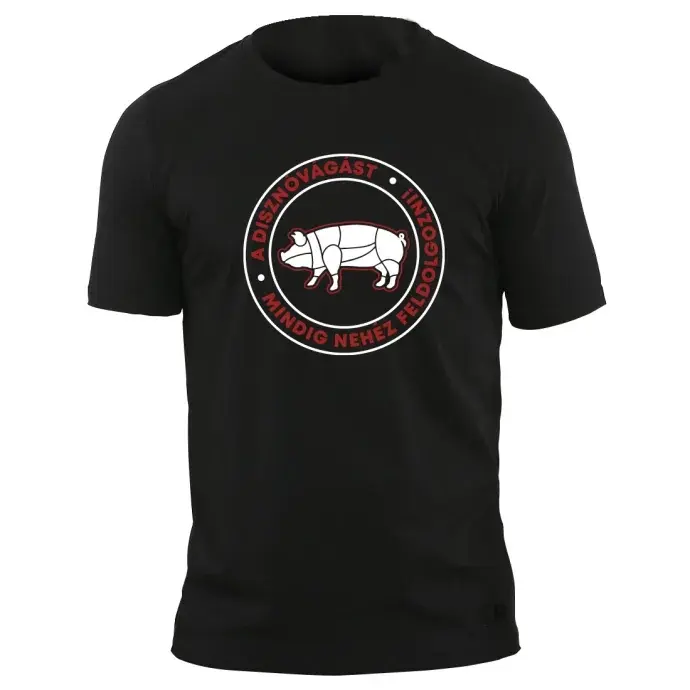 Póló - Disznóvágást feldolgozni Póló - Disznóvágást feldolgozni