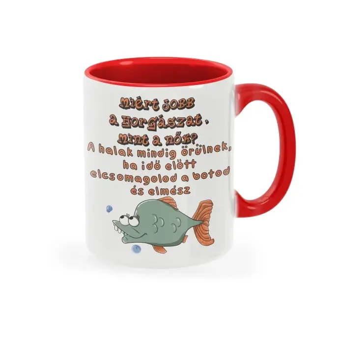 Jobb a horgászat bögre