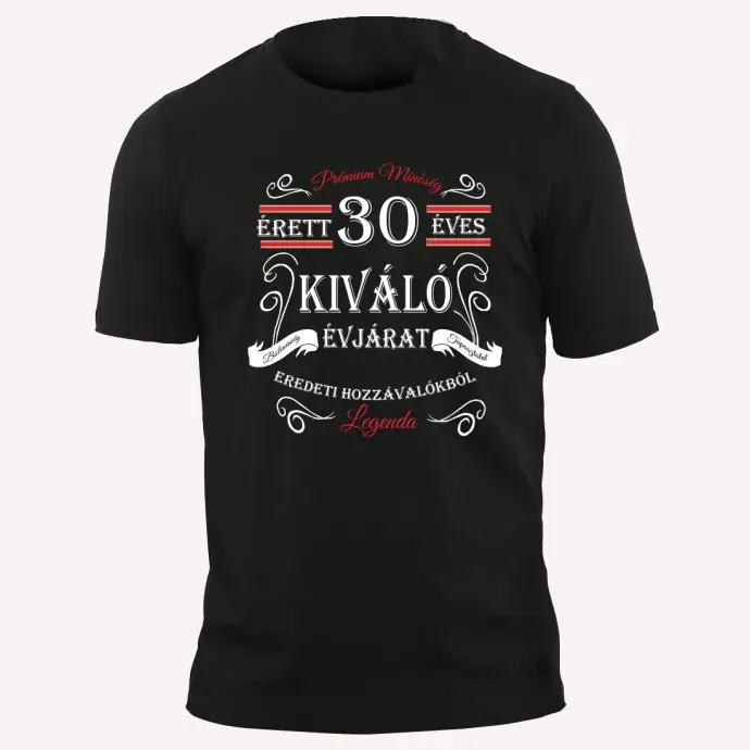 Póló - Kiváló évjárat - 30 Póló - Kiváló évjárat - 30