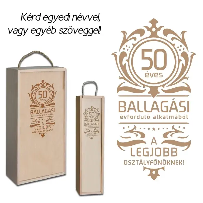 Fa bortartó doboz - Osztálytalálkozóra Fa bortartó doboz - Osztálytalálkozóra