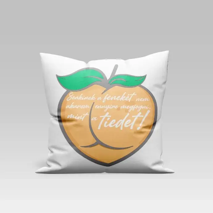 Párna - Senkinek a fenekét