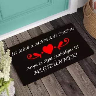 Lábtörlő - Itt lakik Mama és Papa
