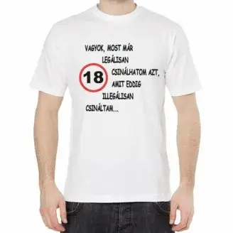 Mostmár 18 vagyok póló