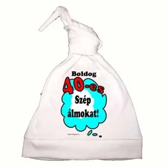 Hálósapka - Boldog 40-es szép álmokat!