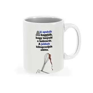 Bögre - A jó Apukák hagyják ....