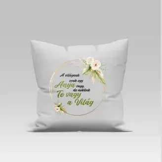 Párna - Anya a világ