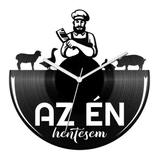 Az én hentesem bakelit óra