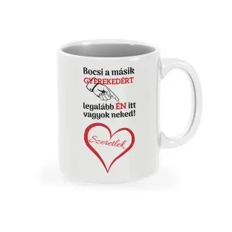 Bögre - Bocsi a másikért Anya