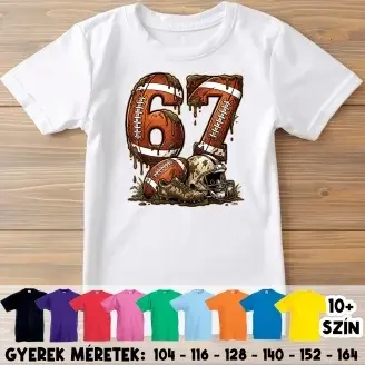 Amerikai focis six seven 67 gyerek póló